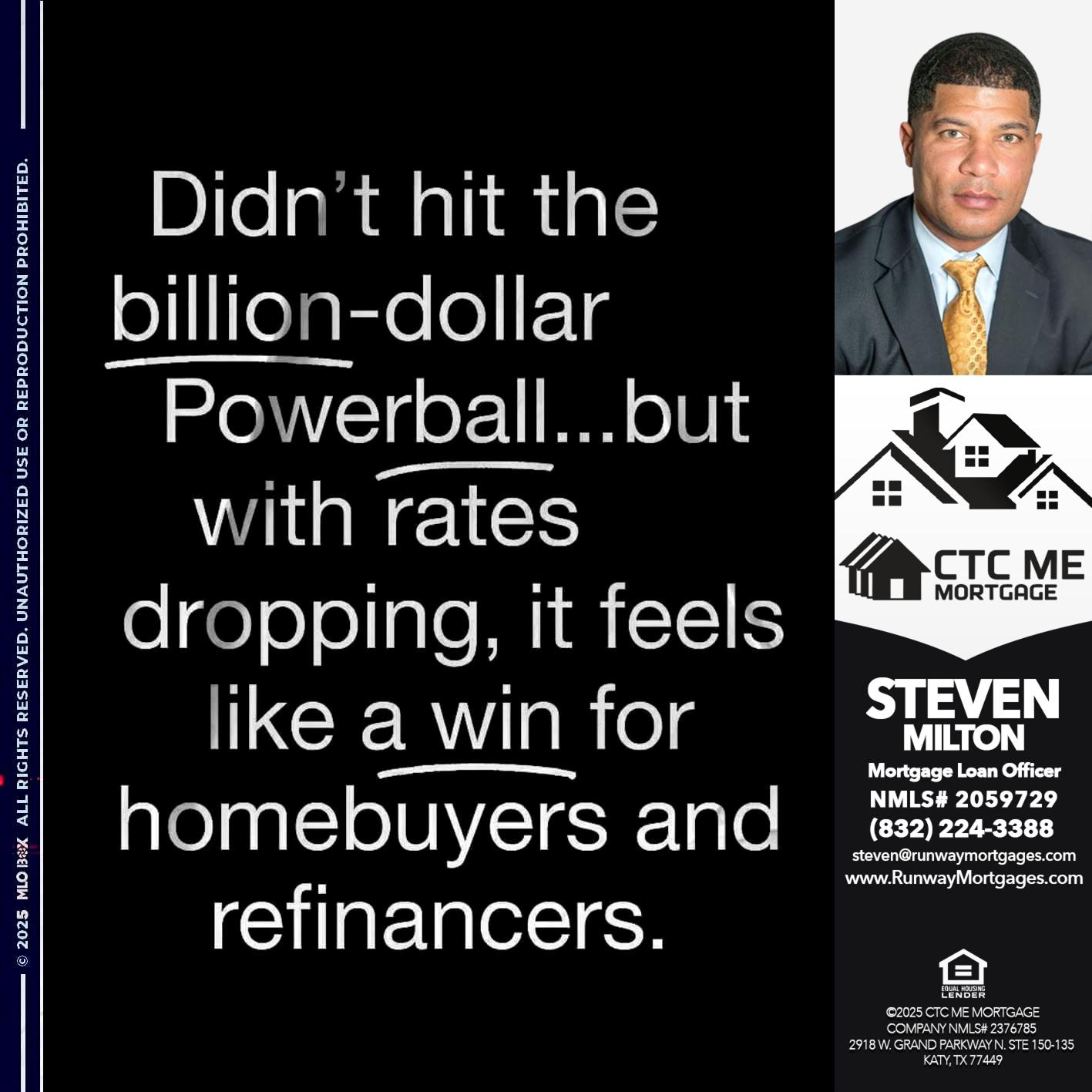DIDNT HIT - Steven Milton -Mortgage Loan Officer
