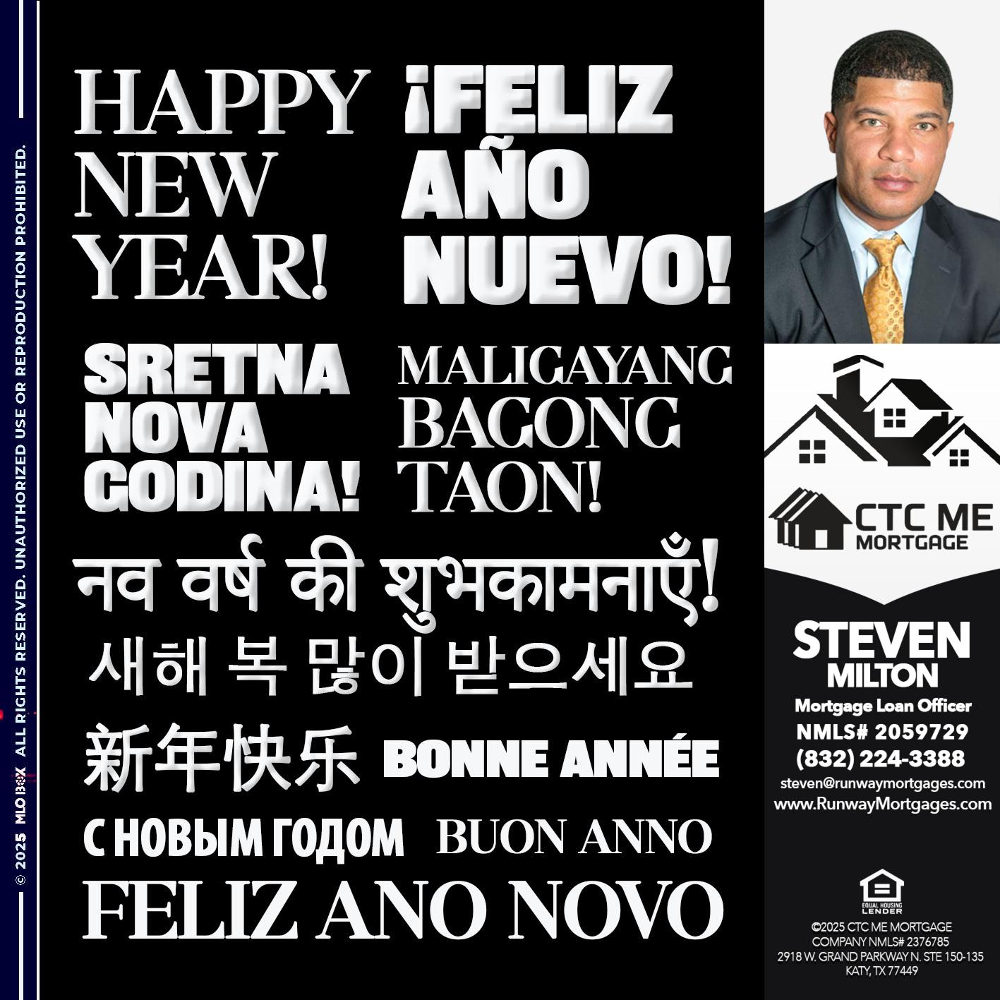 HAPPY NEW YEAR - Steven Milton -Mortgage Loan Officer