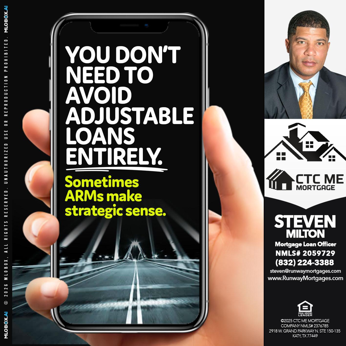YOU DONT NEED - Steven Milton -Mortgage Loan Officer