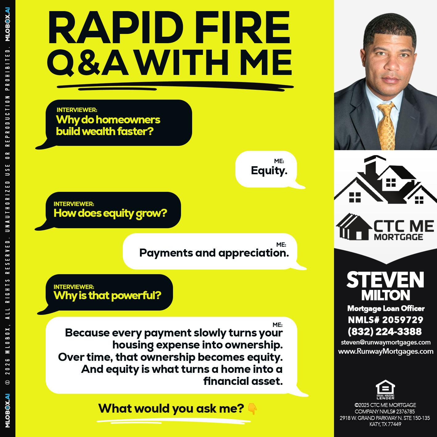 RAPID FIRE Q&A - Steven Milton -Mortgage Loan Officer