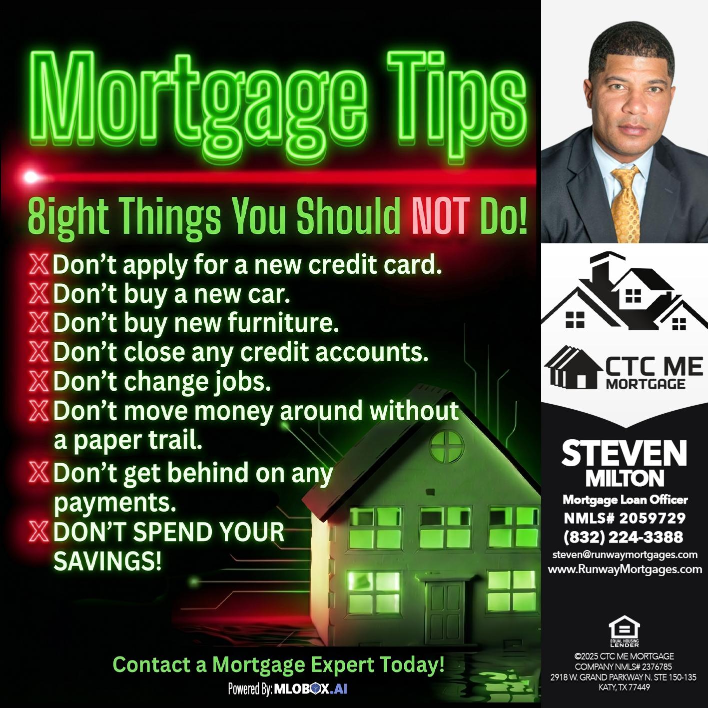 Mortgage Tips at your Door - Steven Milton -Mortgage Loan Officer