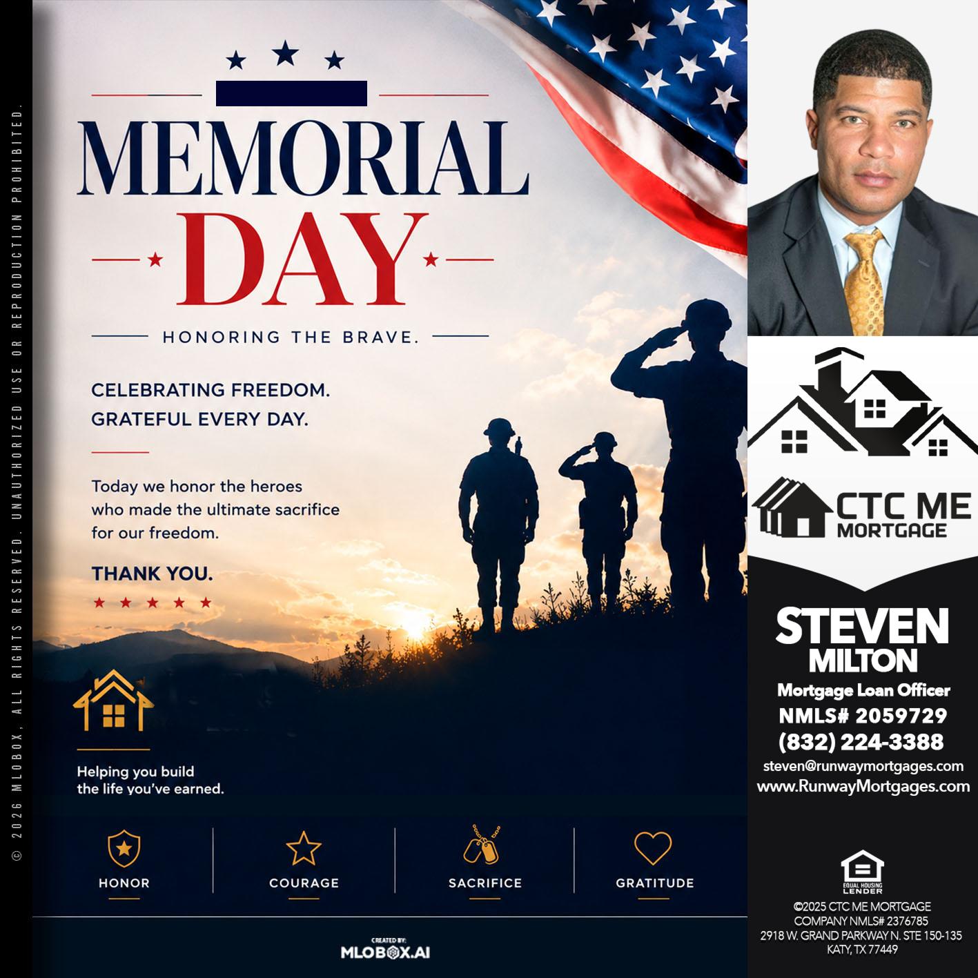 MEMORIAL DAY - Steven Milton -Mortgage Loan Officer