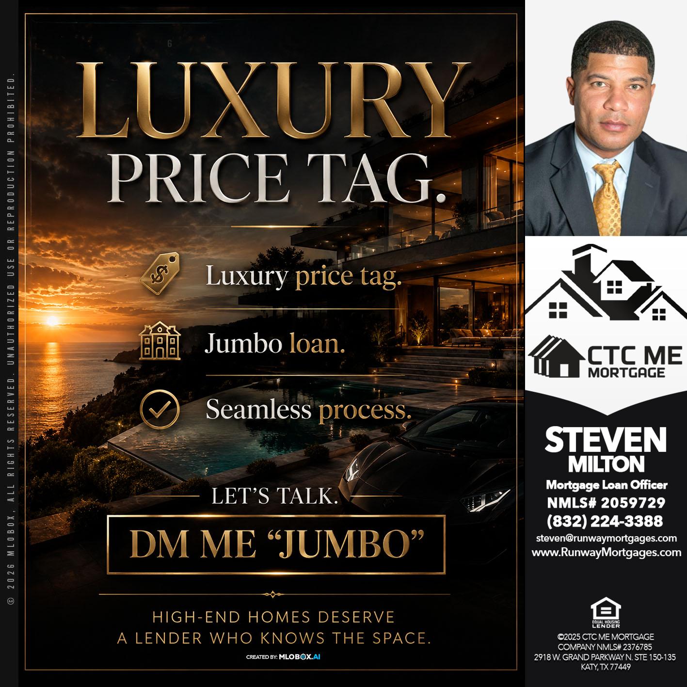 LUXURY PRICE TAG - Steven Milton -Mortgage Loan Officer