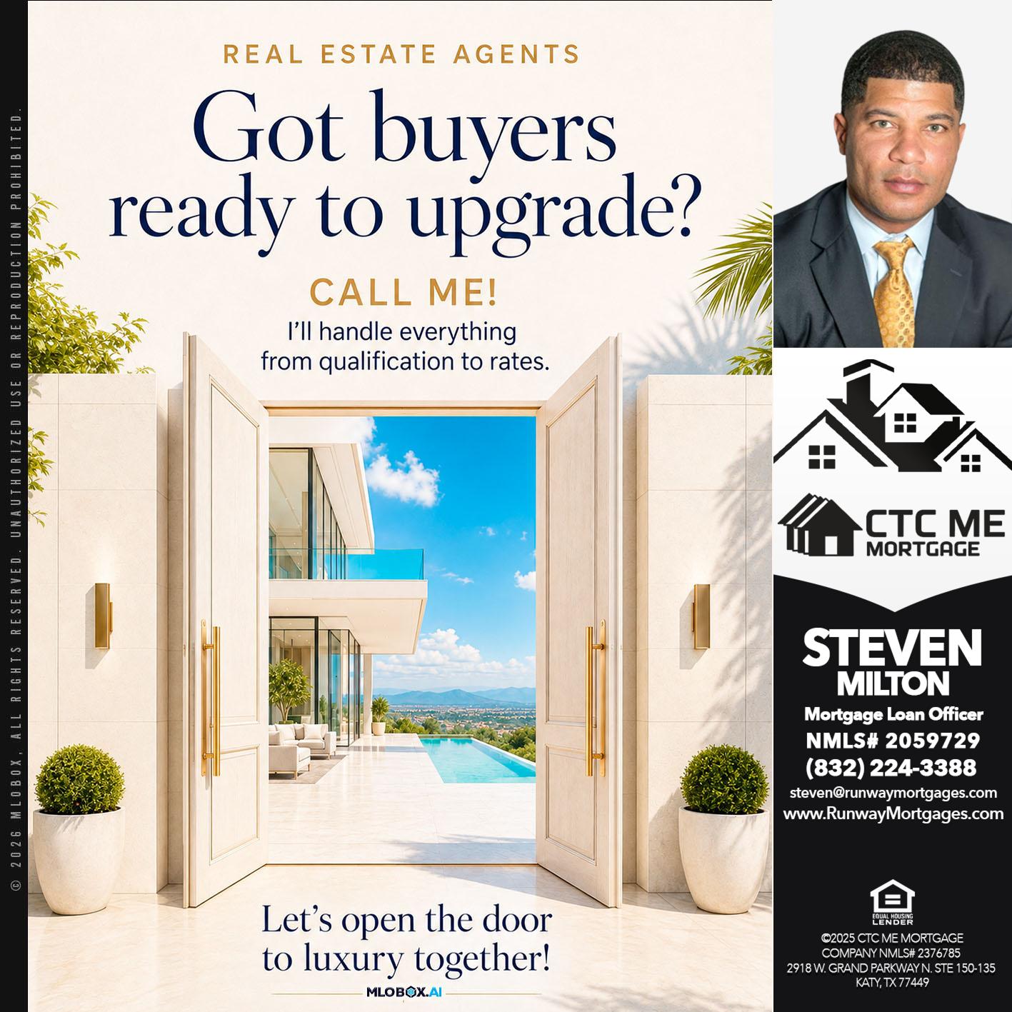 got buyers - Steven Milton -Mortgage Loan Officer