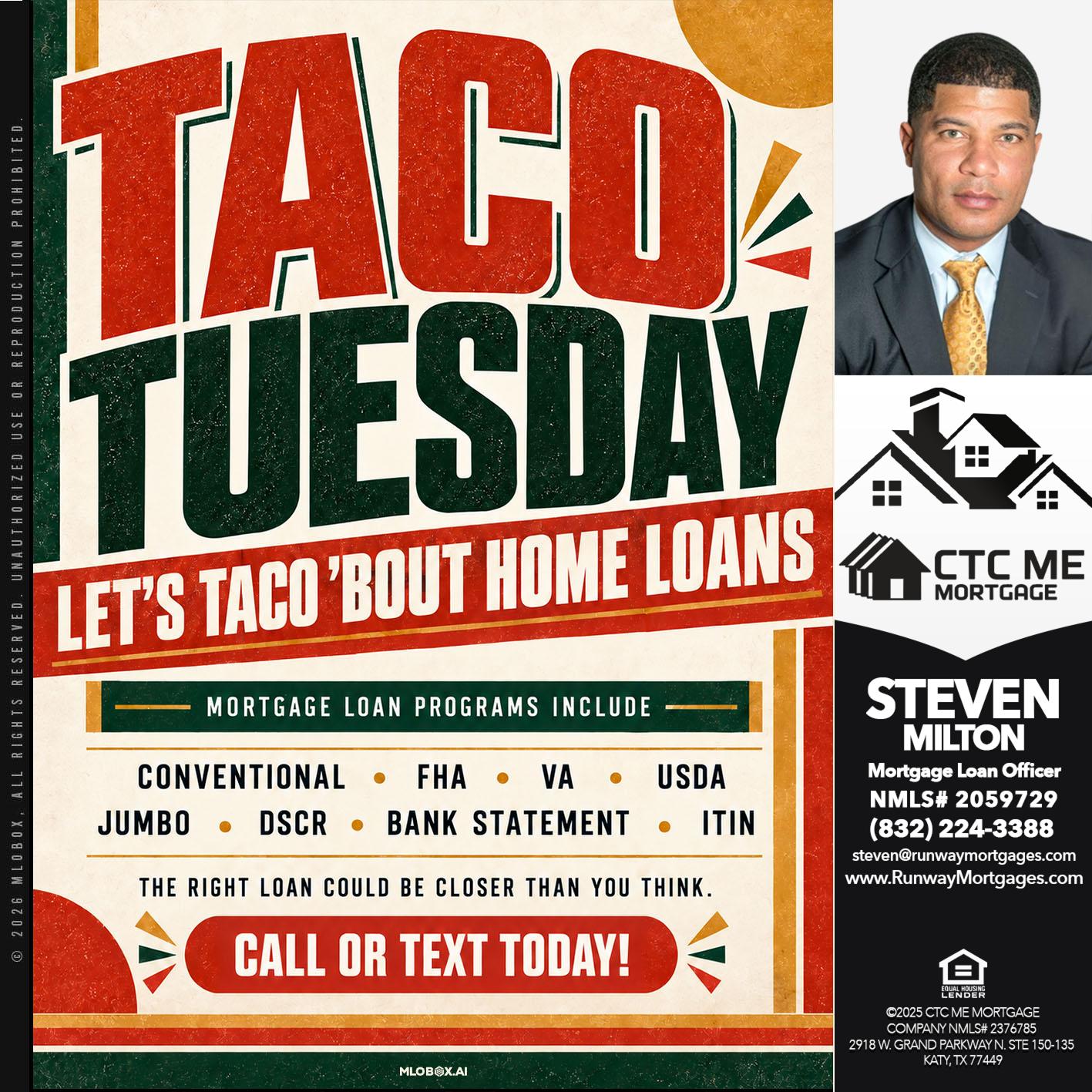TACO TUESDAY - Steven Milton -Mortgage Loan Officer