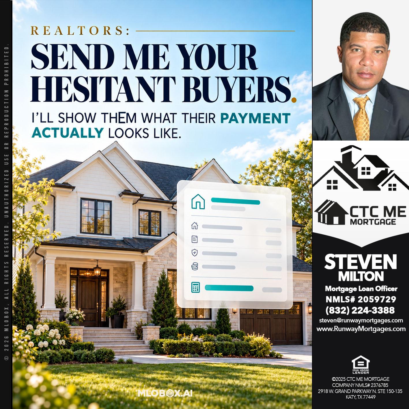 SEND ME - Steven Milton -Mortgage Loan Officer