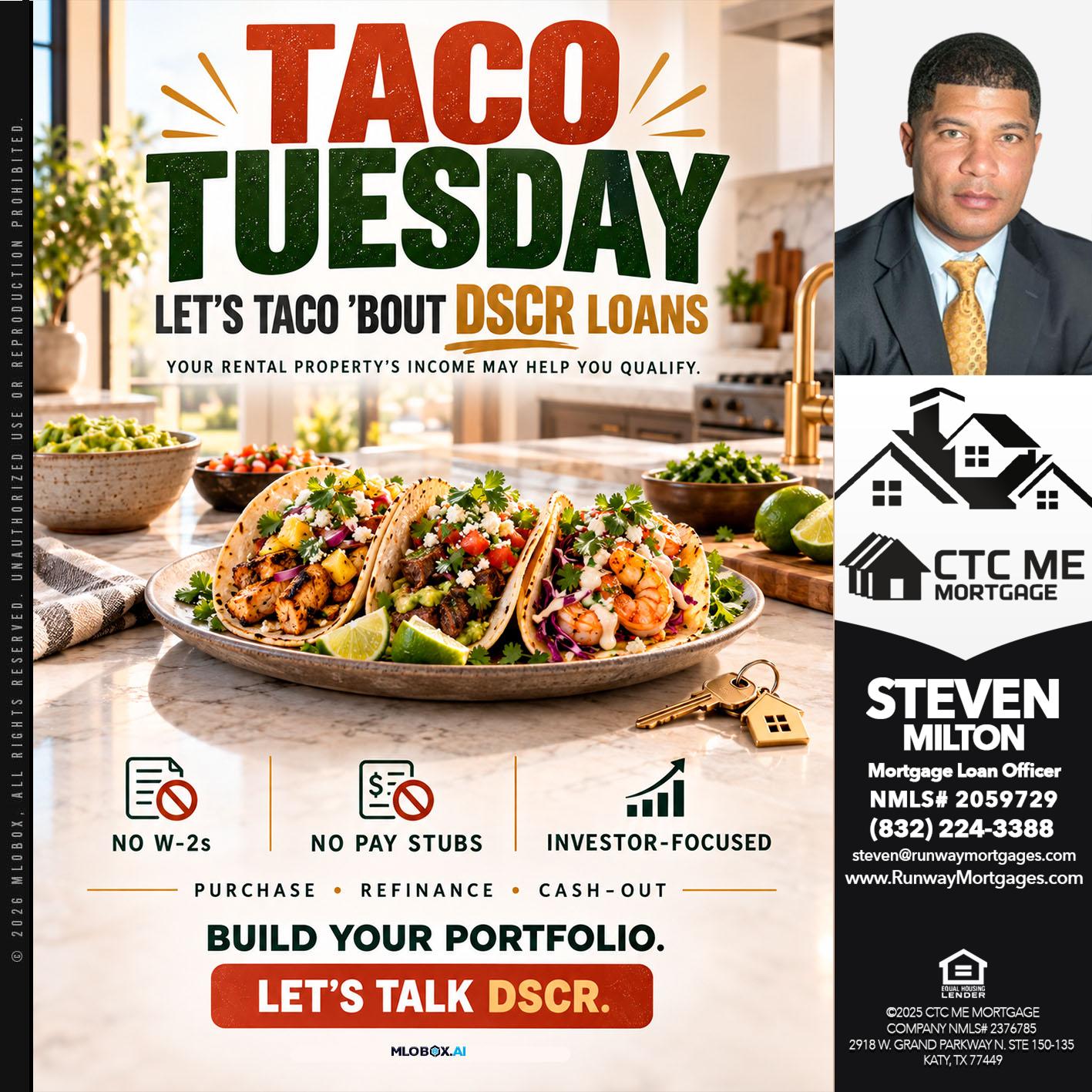 TACO TUESDAY - Steven Milton -Mortgage Loan Officer