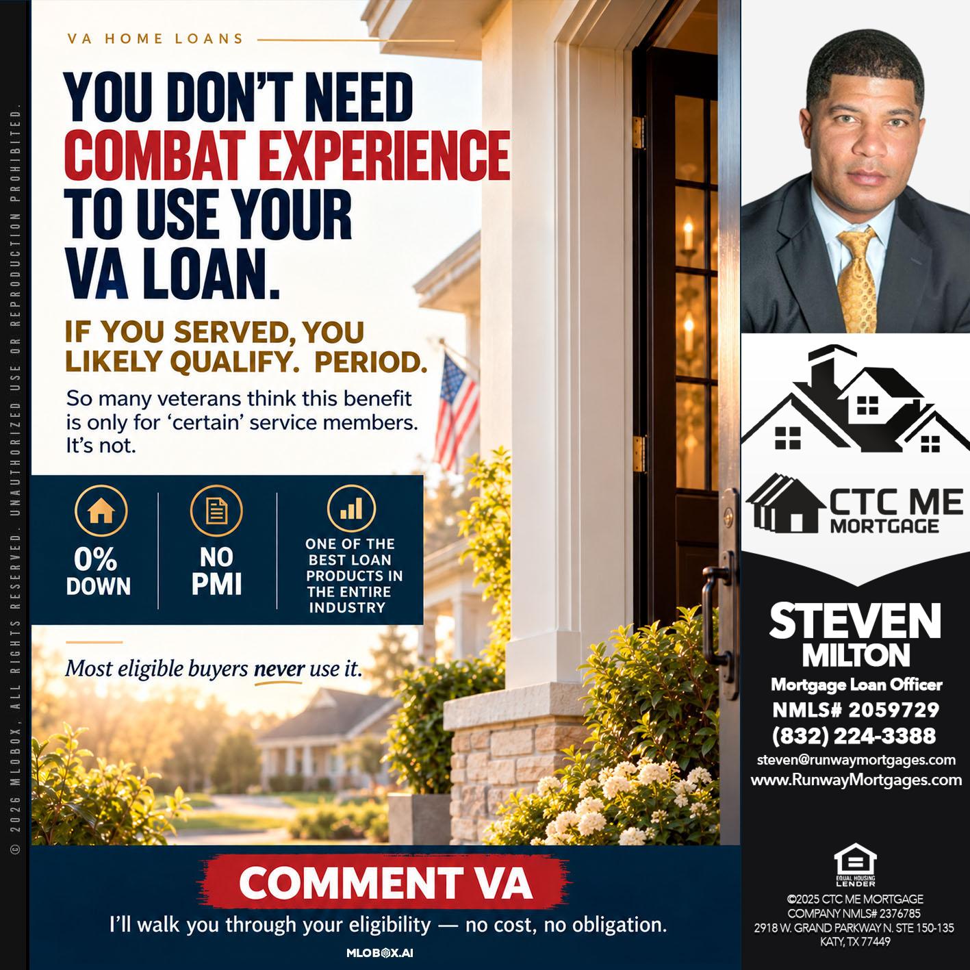 YOU DONT NEED - Steven Milton -Mortgage Loan Officer